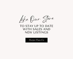 a black and white photo with the words, life our store to stay up to date with sales and new listing