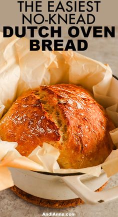 the easyest no - knead dutch oven bread in a pan with text overlay