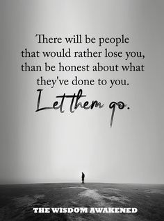 Let them go. Let Go Quotes Relationships, Letting Go Quotes, Go For It Quotes, Let Them Go, Healing Words, Never Alone, Motivational Thoughts, Lesson Quotes, Life Lesson Quotes