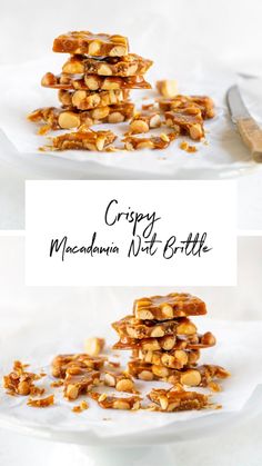 crispy macadauran nut brittle recipe on a white plate with text overlay