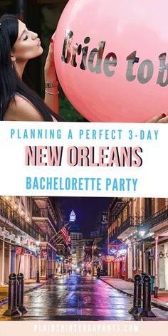 a woman holding a large pink balloon with the words new orleans bachelor party written on it