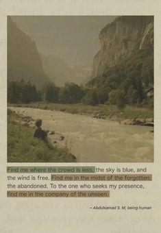 an image of a river with mountains in the background and a quote from abraham s kingman