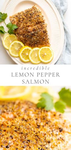 lemon pepper salmon is served on a white plate