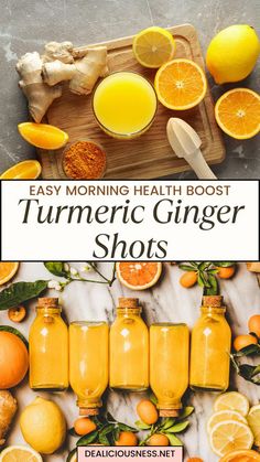 oranges, lemons and ginger juice with the words easy morning health boot turmetic ginger shots