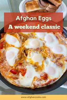 Afghan Eggs with Toast Middle Eastern Egg Recipes, Non Bread Breakfast Ideas, Classic Breakfast Recipes, Afgani Food Recipes, European Breakfast Recipes, African Breakfast Recipes, Afghan Eggs, Recipes That Use Up Eggs