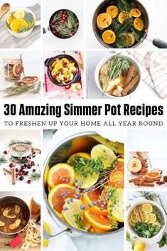 the cover of 30 amazing slimmer pot recipes to freshen up your home all year round