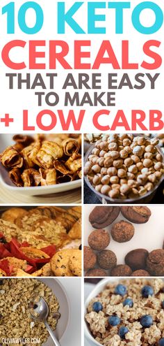 the top ten keto cereals that are easy to make and low carb