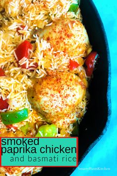 Cast iron skillet with smoked paprika chicken, peppers and basmati rice Hungarian Chicken And Rice, Basmati Rice And Chicken, Chicken Basmati Rice Recipes, Chicken And Basmati Rice Recipes, Basmati Rice Recipe, Diet Pasta, Basmati Rice Recipes, Ghanaian Food