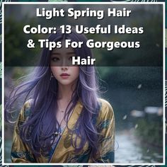 Looking to switch up your hair color this spring? Check out these 13 useful ideas and tips for achieving a stunning light spring hair color. From balayage to highlights, find the perfect shade to brighten up your look. Say goodbye to dull hair and hello to gorgeous, sun-kissed locks! Airy Hair, Going Natural