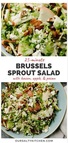 Two angles showing a Brussels sprout salad in a large blue salad bowl; title bar in the middle reads "25-minute Brussels sprout salad with bacon, apple, and pecans". Shaved Brussel Sprout Salad, Winter Produce, Shredded Brussel Sprout Salad, Apple Cider Vinaigrette, Shaved Brussel Sprouts, Brussels Sprout Salad, Brussels Sprouts Salad, Cider Vinaigrette, Sprout Salad