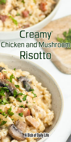 creamy chicken and mushroom risotto in a bowl