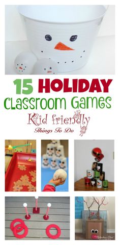 the 15 holiday classroom games for kids to play with