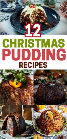 twelve christmas puddings with the title 12 christmas pudding recipes