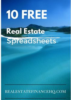 10 free real estate spreadsheets