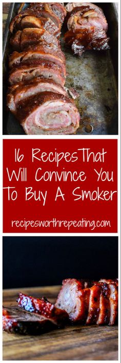 some meat is being cooked on a grill and the words, 10 recipes that will convie you to buy a smoker