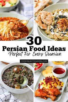 several different dishes with the words 30 persian food ideas perfect for every occasion