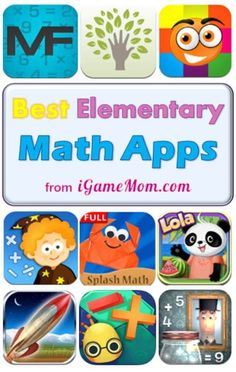 the best elementary math apps for kids from game mom com, including books and videos