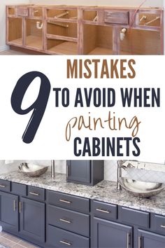 some cabinets that have been painted and the words, 9 things to avoid when painting cabinets