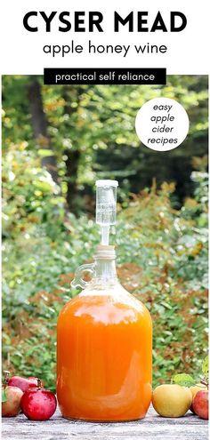 an orange liquid in a glass bottle with apples around it and the caption says cybermed apple honey vine practical self reliance