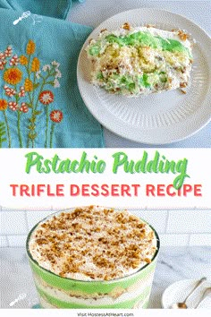 this is an image of a trifle dessert recipe with text overlay that reads, pistachio pudding trifle dessert recipe