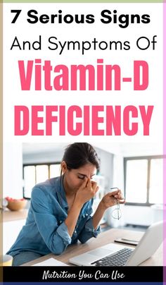 Signs and Symptoms of Vitamin D Deficiency. low levels of vitamin D are particularly concerning because vitamin D plays a number of key roles in the body. Furthermore, vitamin D deficiency may be linked to a number of chronic diseases, including both cancer and cardiovascular disease. Here are the symptoms to look out for; Vitamin D Symptoms, Thiamine Deficiency, Vitamin D Side Effects, Vitamin D Deficiency Symptoms, Deficiency Symptoms, Vitamin B12 Deficiency, Body Fat Loss, Vitamin Deficiency, Vitamin D Deficiency