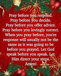 a christmas card with the words pray before you respond