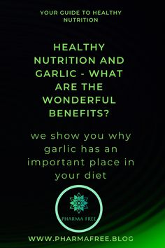 Healthy nutrition and garlic go hand in hand – this nutritional powerhouse contains a potent mix of health giving sulphur compounds and essential nutrients - these providing protection against many conditions including cardiovascular disease and Alzheimer's. 

We show you many reasons why garlic should be a significant part of your diet. Western Medicine