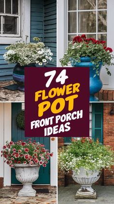 four flower pot front porch ideas