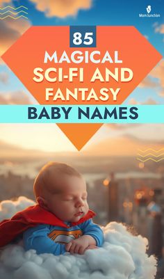 If your passion lies in science fiction, you may be interested in checking out sci-fi and fantasy names for girls and boys. From robots to space travels, flying superheroes to mythical creatures, science fiction over the decades has been part of pop culture and is one of the most popular genres for books, movies, and TV shows.