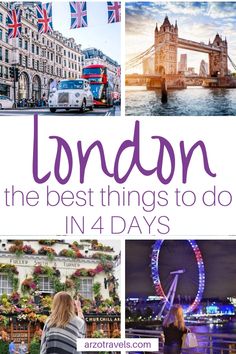 london the best things to do in 4 days