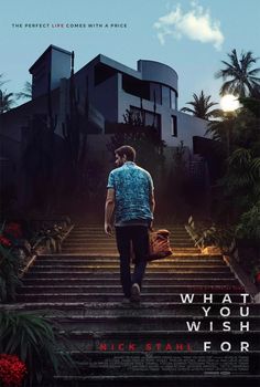 the movie poster for what you wish to see is shown with a man walking up some stairs