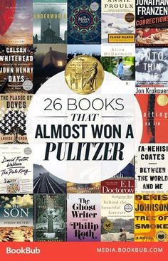 a collage of books with the title 26 books that almost won a pultzer