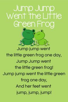 a green frog poem with two frogs on it's back and the words jump, jump