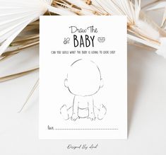 a card with the words draw the baby on it