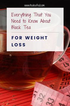 Black tea is an essential part of many people's everyday life, but black tea for weight loss is a concept that may be new to some. So what does black tea do for you? A Concept, Black Tea, Rosé Wine Bottle, Everyday Life, Get Started, Need To Know