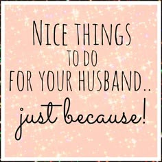 nice things to do for your husband #marriage #relationship #service // could come in handy someday! 5 Senses Gift For Boyfriend, Joululahjat Diy, Diy Gifts For Christmas, Selamat Hari Valentine, Favorite Friend, Marriage Ideas, Now Quotes, I Love My Hubby, Wellness Activities