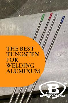 The best tungsten for tig welding aluminum Welding Ppe, Tig Welding Aluminum, Best Tig Welder, Welding Test, Stick Welding Tips, Tig Welding Machine, Welding Logo, Welding Aluminum, Welding Memes Funny