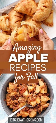 apple pies with text overlay that reads amazing apple recipes for fall