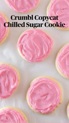 some cookies with pink frosting on top of each one and the words, curdled sugar cookies made with a cake mix