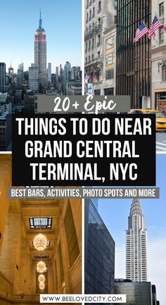 the top 20 things to do near grand central terminal, nyc