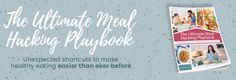 the ultimate meal making playbook is on display in front of a blue background with white lettering