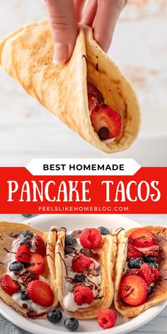 the best homemade pancake tacos with berries and blueberries on top are ready to be eaten