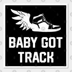 Baby Got Track Funny Track And Field Gift Idea design for happy -- Choose from our vast selection of art prints and posters to match with your desired size to make the perfect print or poster. Pick your favorite: Movies, TV Shows, Art, and so much more! Available in mini, small, medium, large, and extra-large depending on the design. For men, women, and children. Perfect for decoration. Track Funny, Running Field, Gemini Zodiac Quotes, Track Running, Idea Design, Gemini Zodiac, Zodiac Quotes, Track And Field, Extra Large