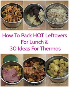 the cover of how to pack hot leftovers for lunch and 30 ideas for thermos