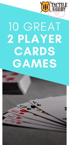 the words 10 great 2 player cards games