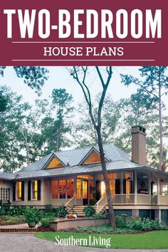 two - bedroom house plans southern living magazine cover with the words, two - bedroom house plans