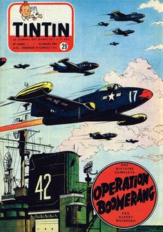 an advertisement for tintin's operation boomerans in the united states, with planes flying overhead