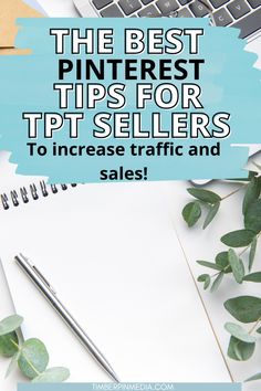 the best pinterest tips for tpt sellers to increase traffic and sales