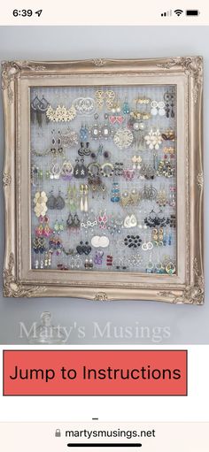 an old frame with earrings hanging on it and the words jump to instructions above it