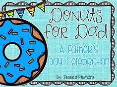 a blue doughnut with sprinkles on it and a banner that says, donuts for dad